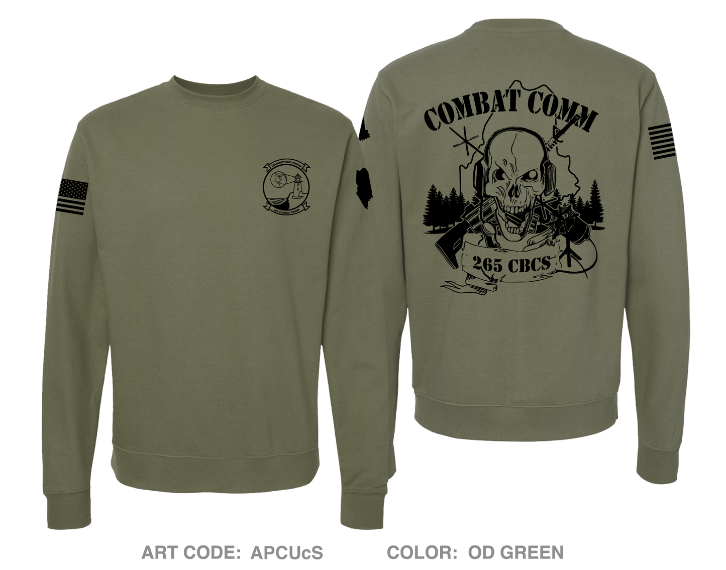 265 COMBAT COMMUNICATIONS SQUADRON Comfort Unisex Crewneck Sweatshirt - APCUcS